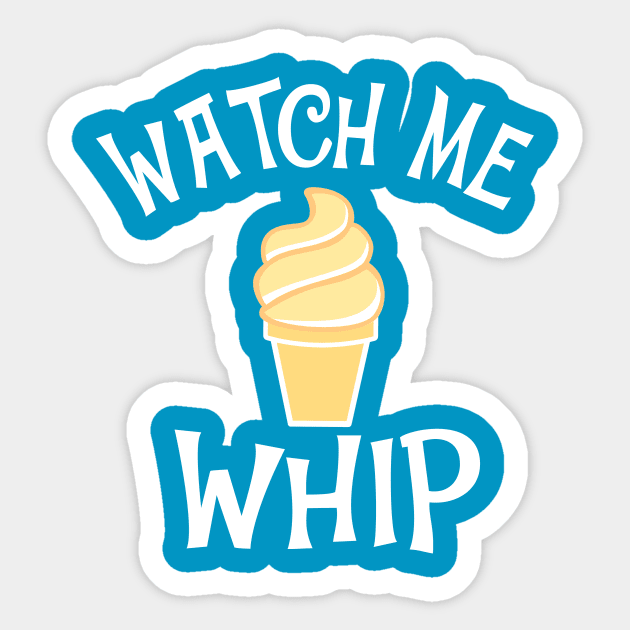 Watch Me Dole Whip Sticker by SugaredInk